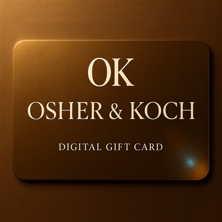 OSHER AND KOCH E-Gift Card